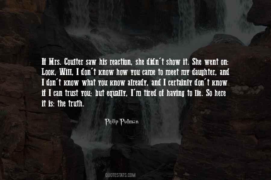 Mrs Coulter Quotes #883467