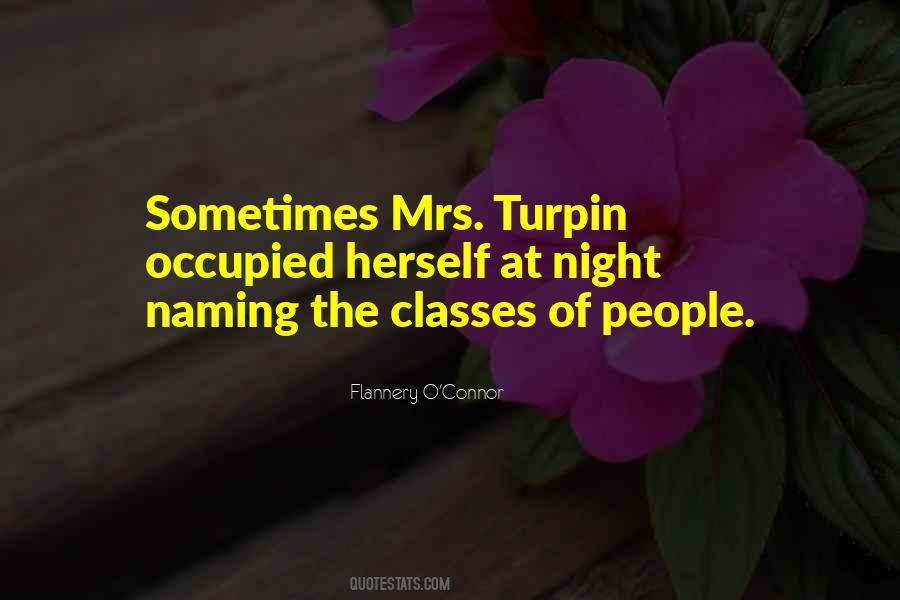 Mrs Turpin Quotes #853590