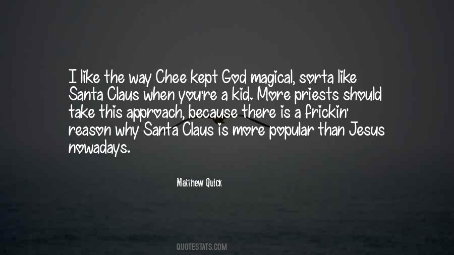 Mrs. Santa Claus Quotes #244726