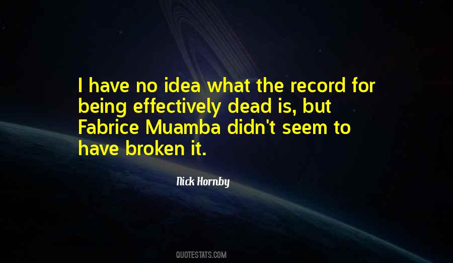 Muamba Quotes #1304777