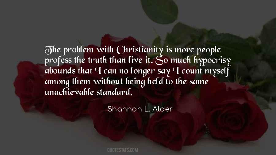 Quotes About Christianity Hypocrisy #565500