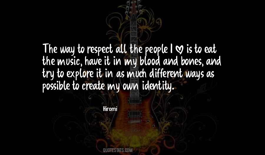 Much Love And Respect Quotes #1305616