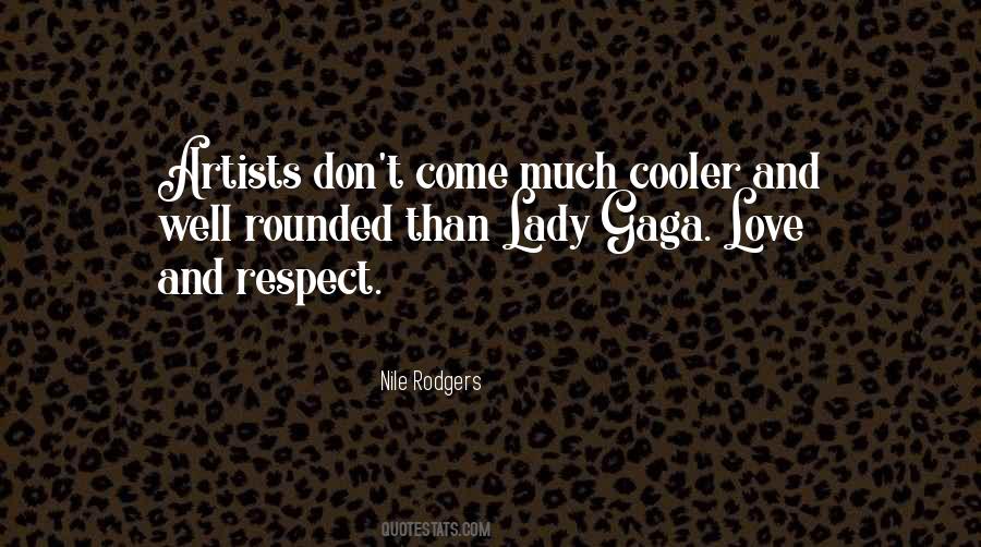 Much Love And Respect Quotes #891696