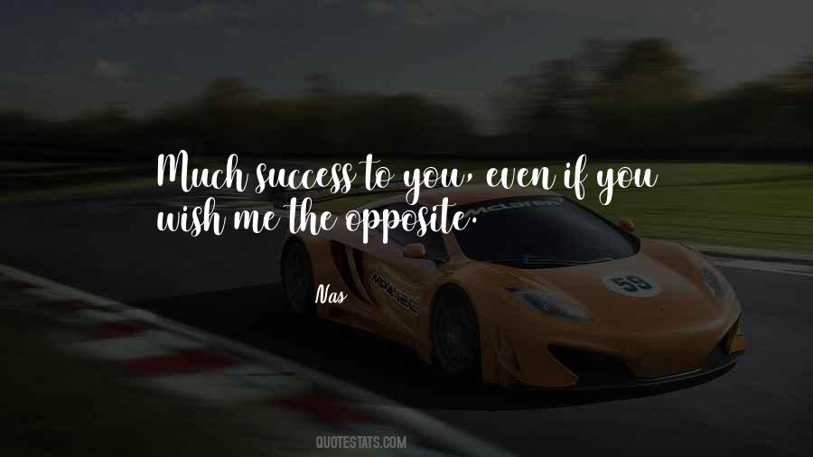 Much Success Quotes #1233282