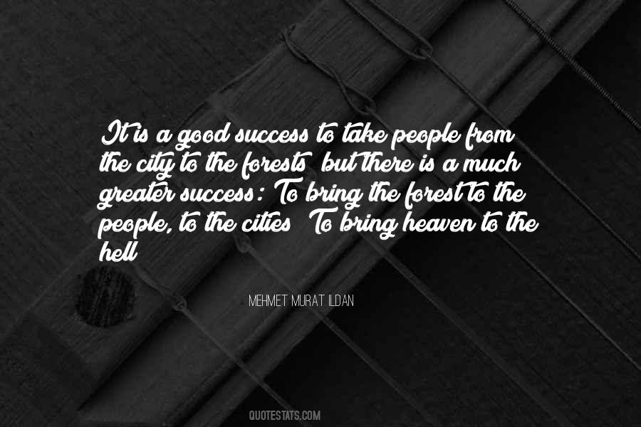 Much Success Quotes #135226