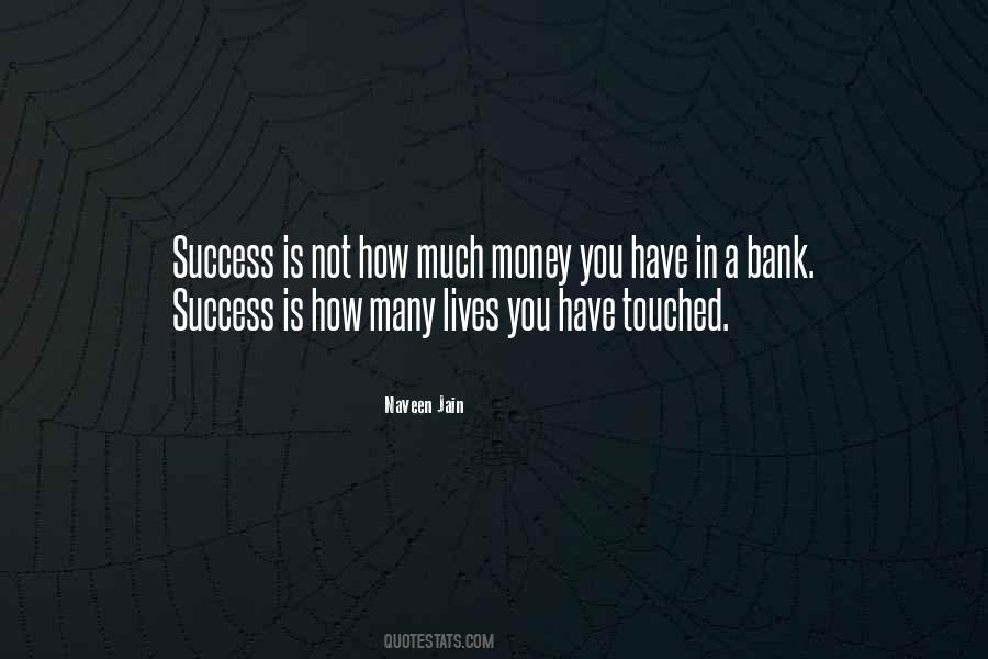 Much Success Quotes #146380