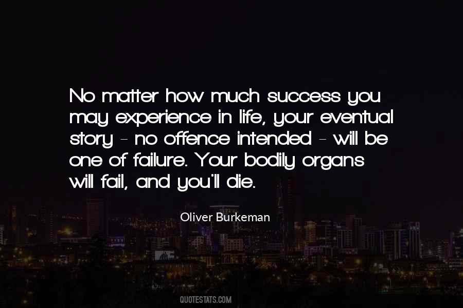 Much Success Quotes #1487276