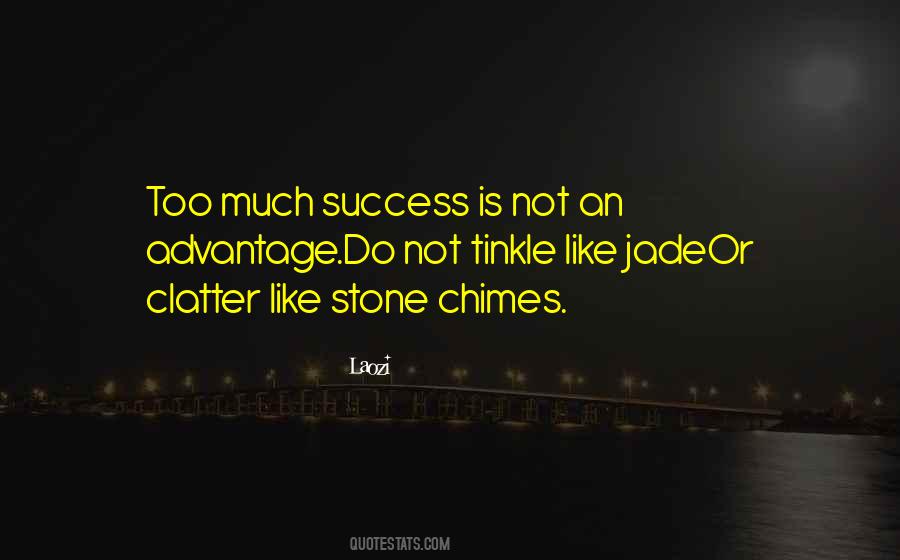 Much Success Quotes #1560139