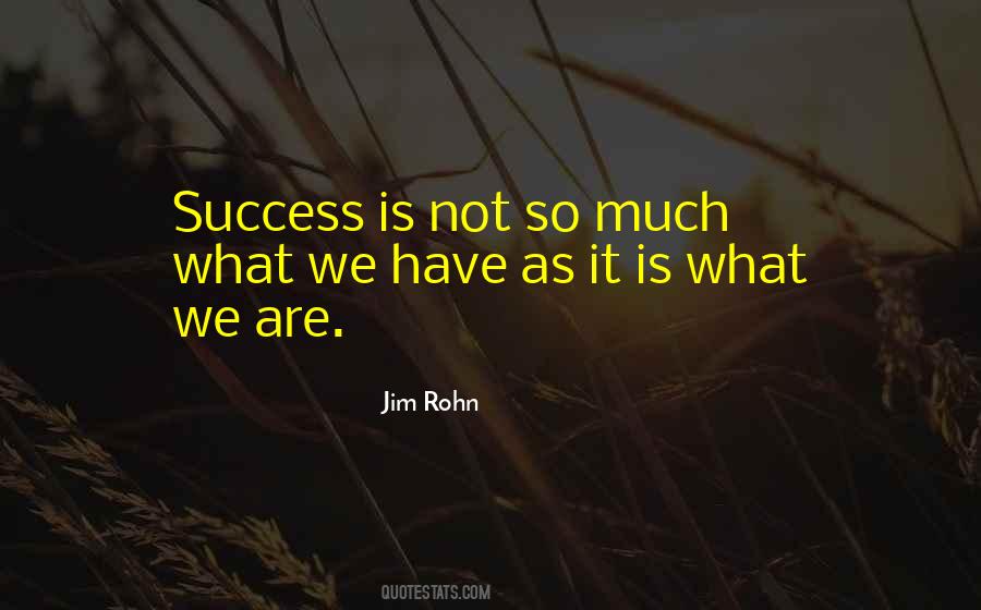 Much Success Quotes #78355