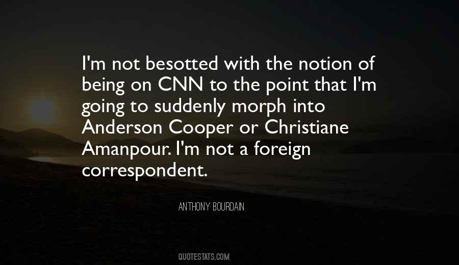 Quotes About Christiane Amanpour #981542