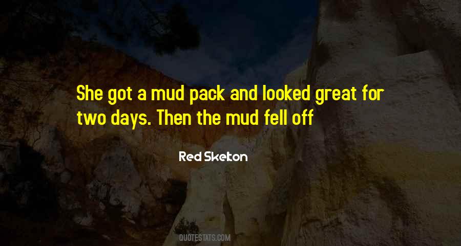 Mud Off Quotes #472488