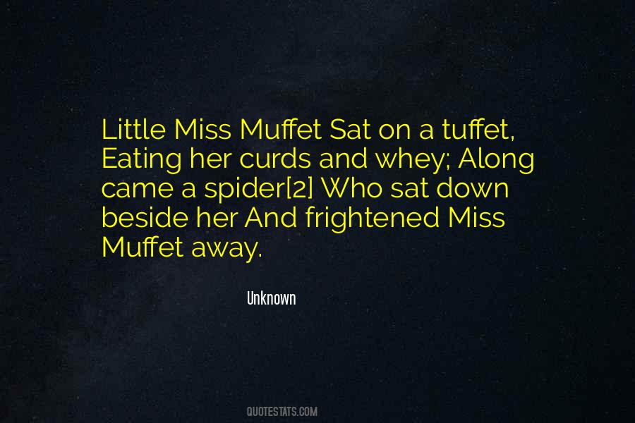 Muffet Quotes #1180454