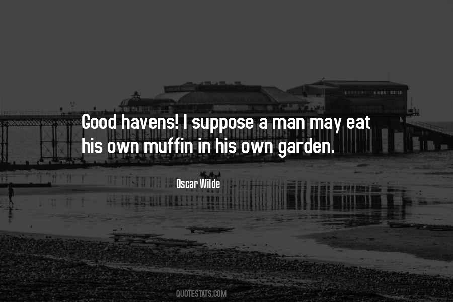Muffin Man Quotes #1560025