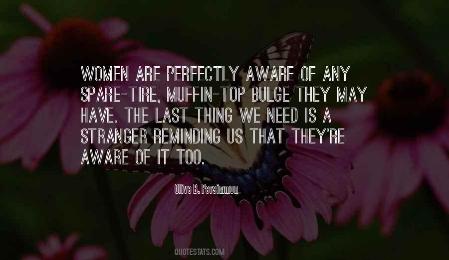 Muffin Top Quotes #1755803 Muffin Top Quotes #1755803