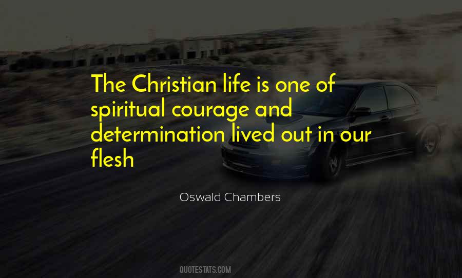 Quotes About Christian The Flesh #644287
