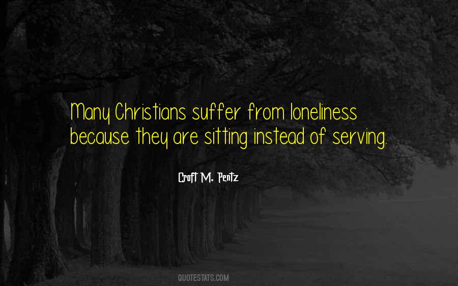 Quotes About Christian Suffering #1574894