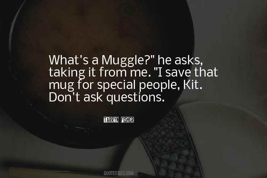 Muggle Quotes #1807553