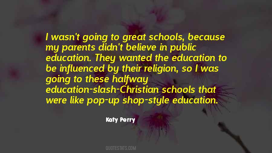 Quotes About Christian Schools #1658007
