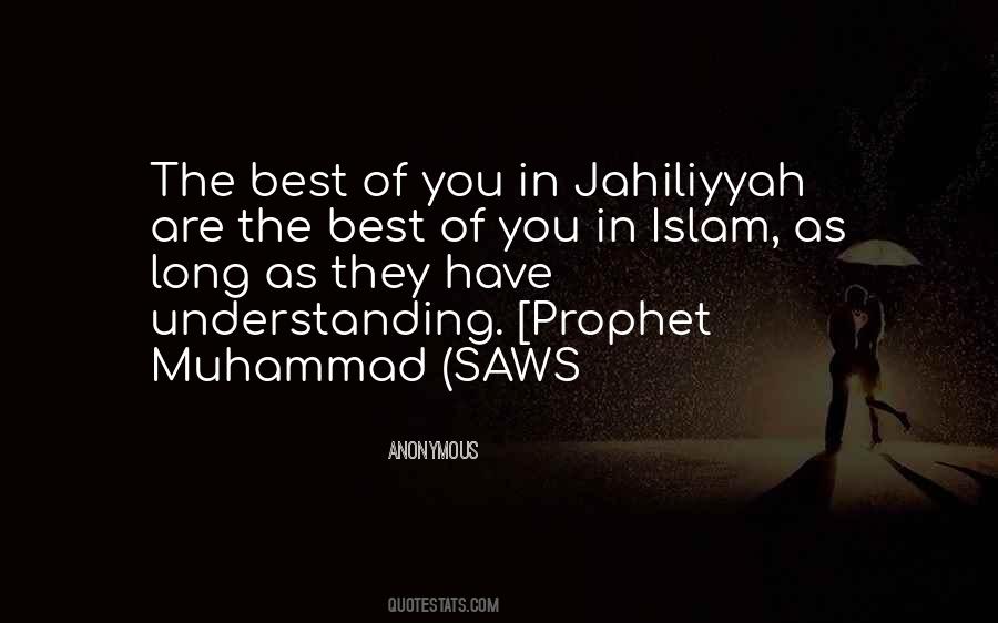 Muhammad Saws Quotes #1503742