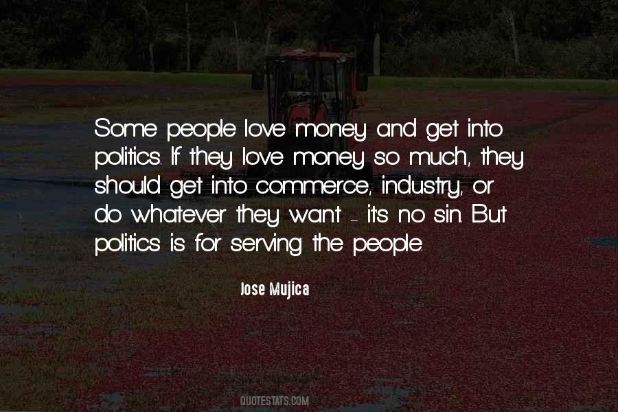 Mujica Quotes #1197646