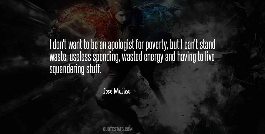 Mujica Quotes #267074