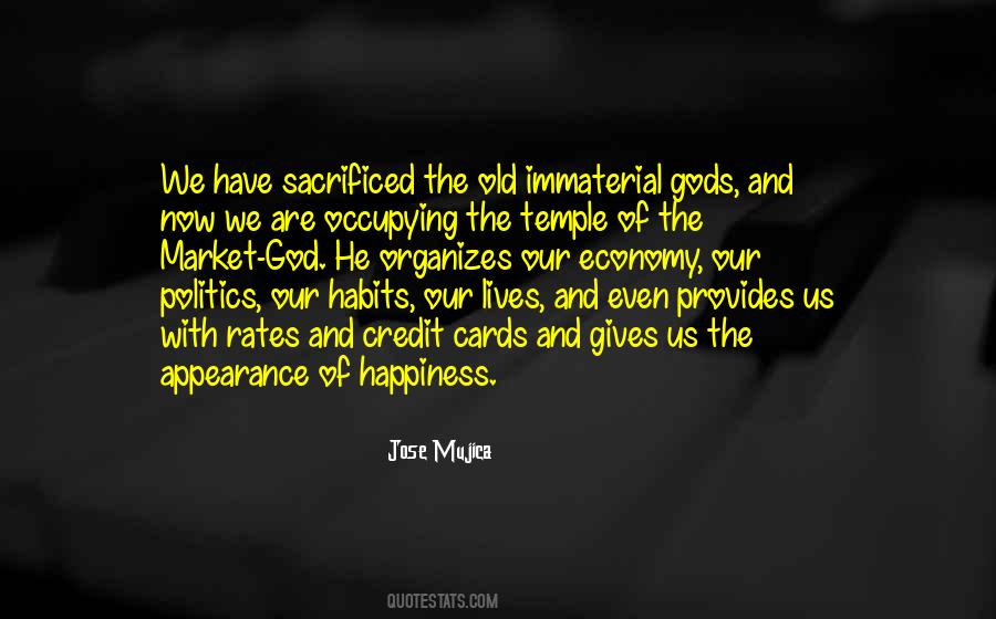 Mujica Quotes #694493