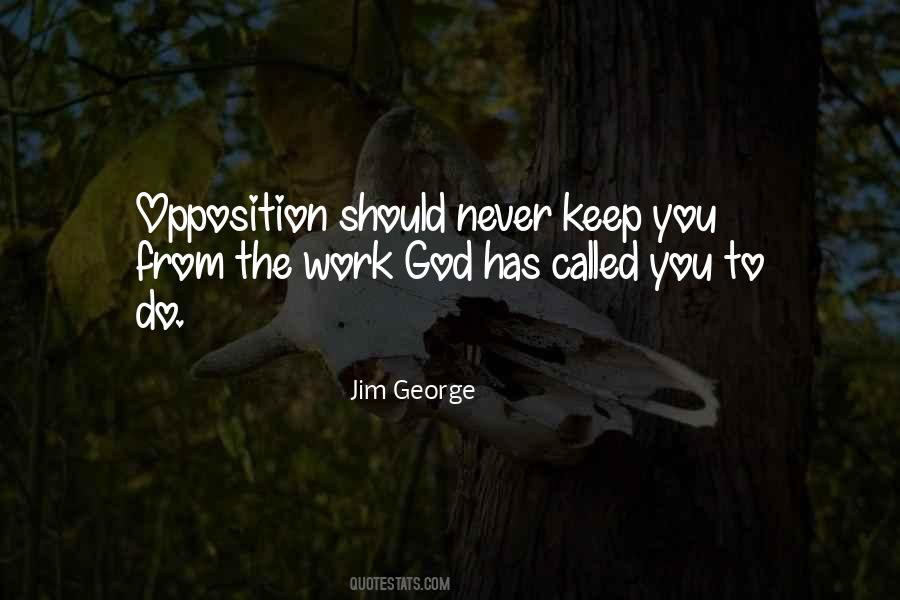 Quotes About Christian Opposition #943044