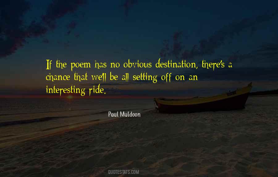 Muldoon Quotes #1047583
