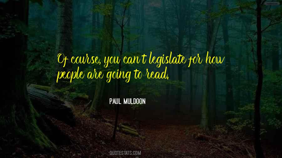 Muldoon Quotes #1237775