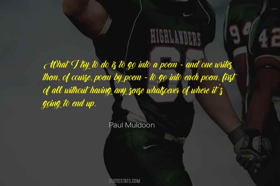 Muldoon Quotes #124285
