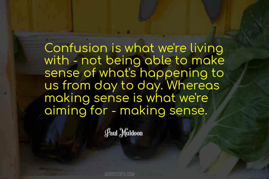 Muldoon Quotes #1468501