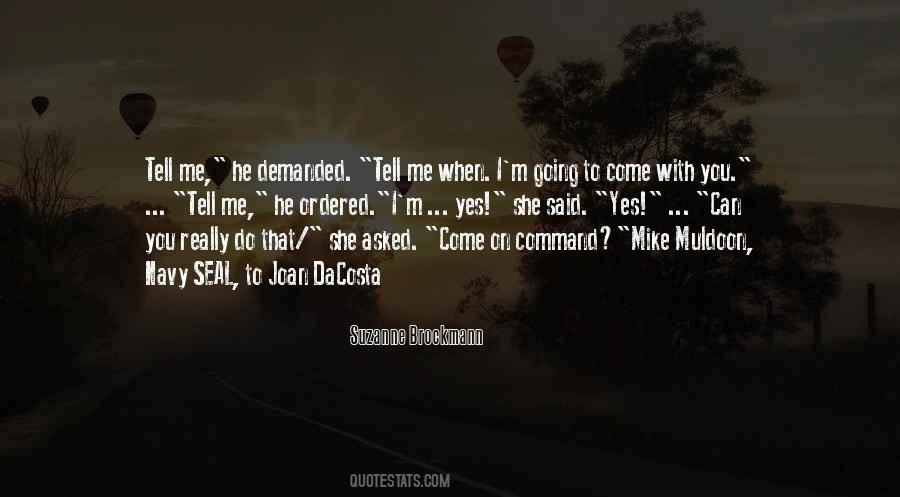 Muldoon Quotes #1487580
