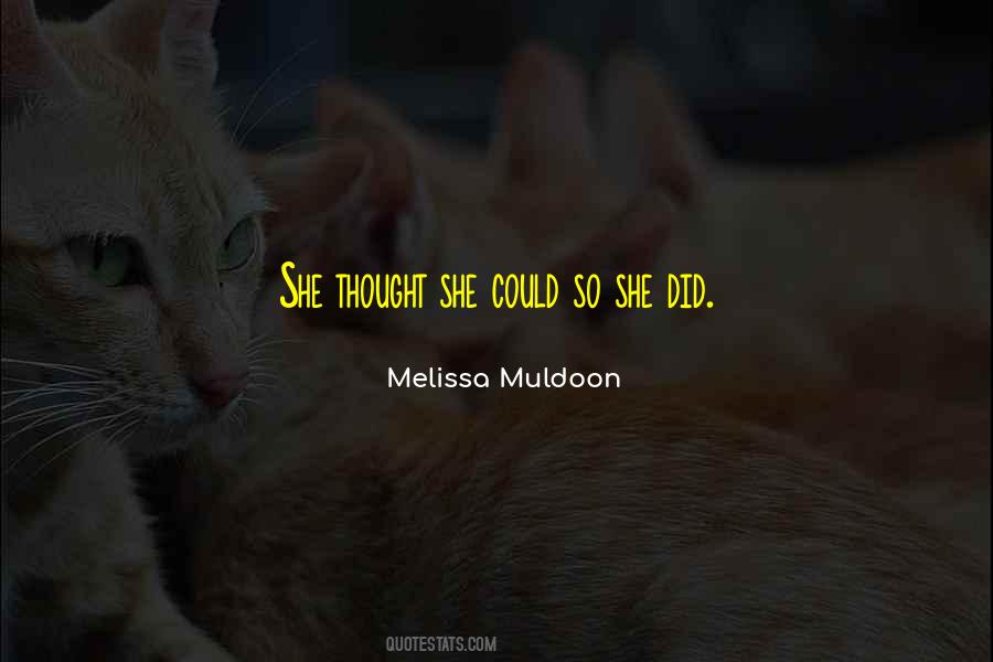 Muldoon Quotes #1727657