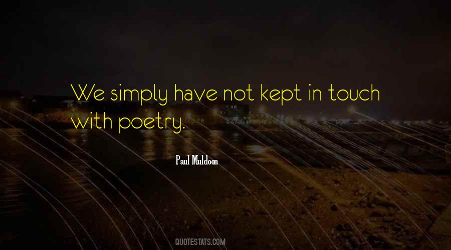 Muldoon Quotes #233935