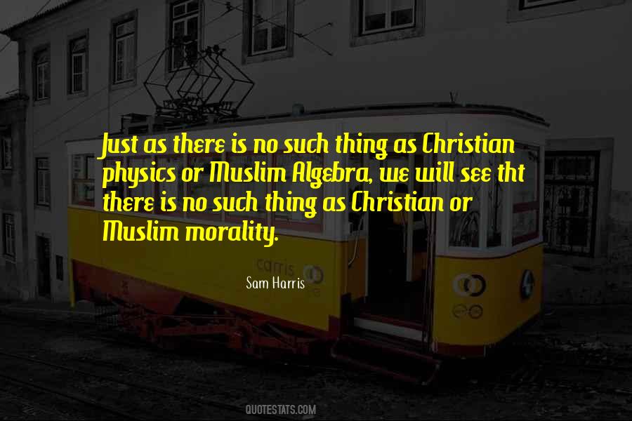 Quotes About Christian Morality #905204