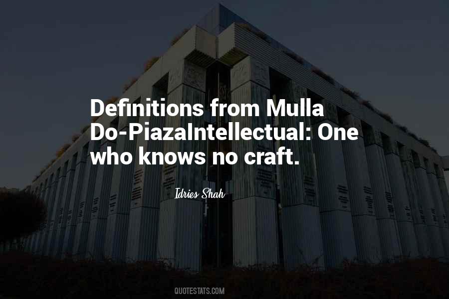 Mulla Quotes #1522437