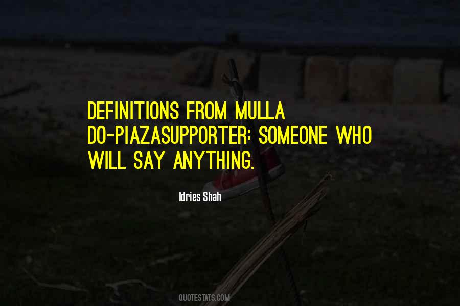 Mulla Quotes #542166