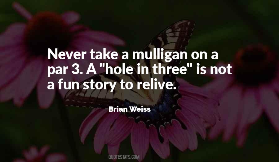 Mulligan Quotes #1279760