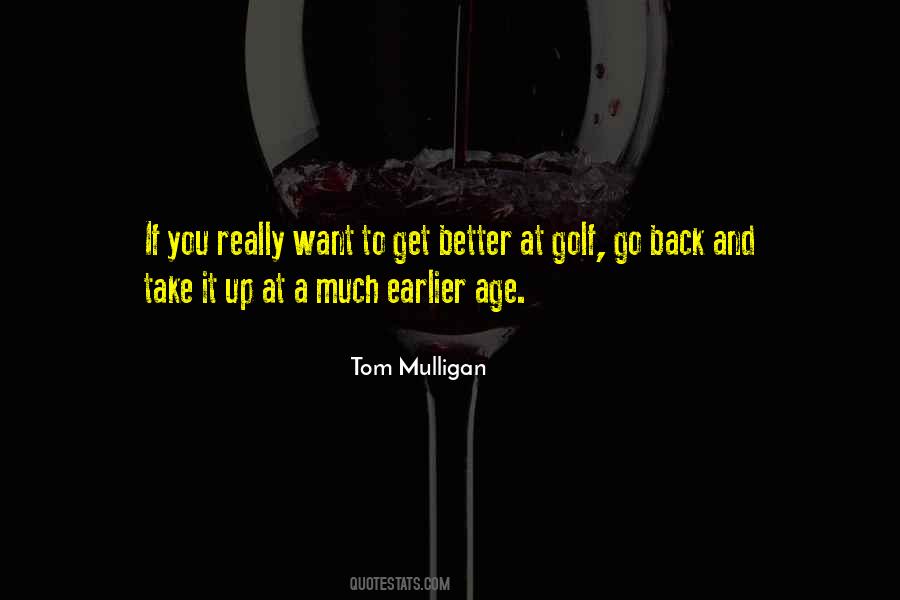 Mulligan Quotes #246269