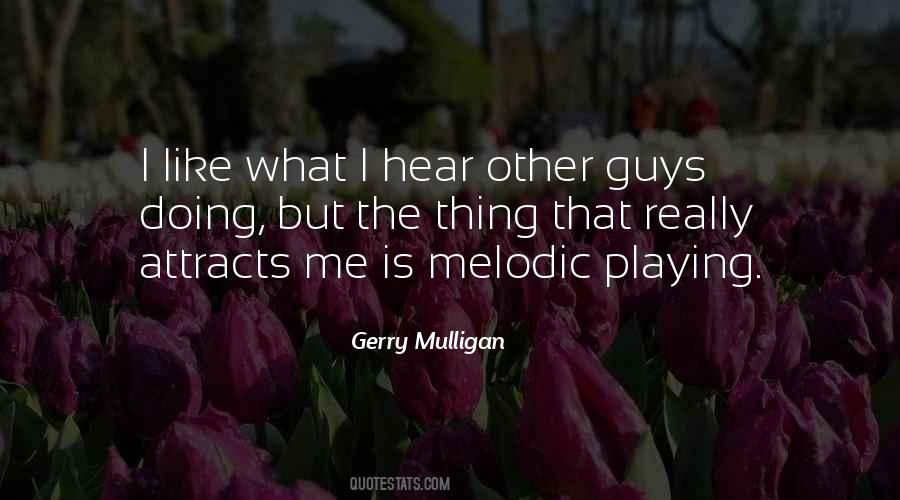 Mulligan Quotes #903394