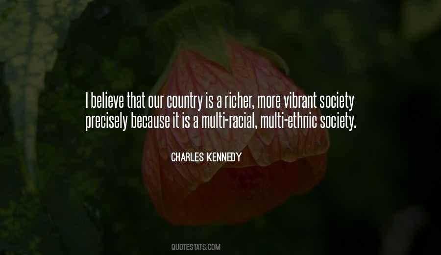 Multi Ethnic Society Quotes #675444