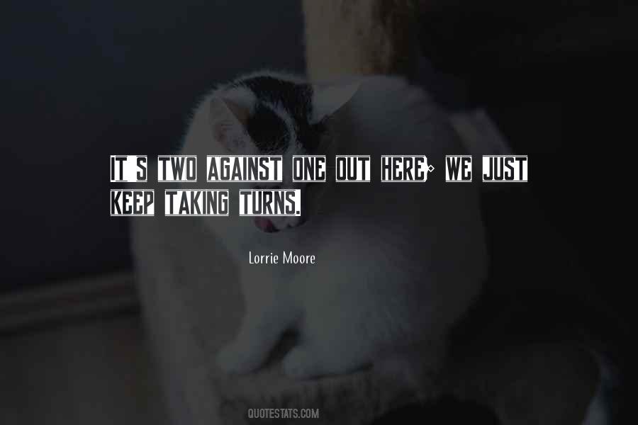 Quotes About Taking Turns #1444818