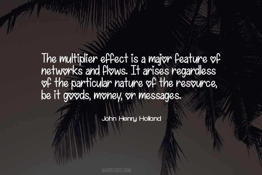 Multiplier Effect Quotes #1122012