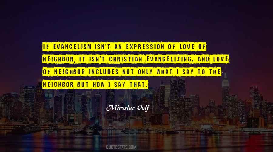 Quotes About Christian Evangelism #244576