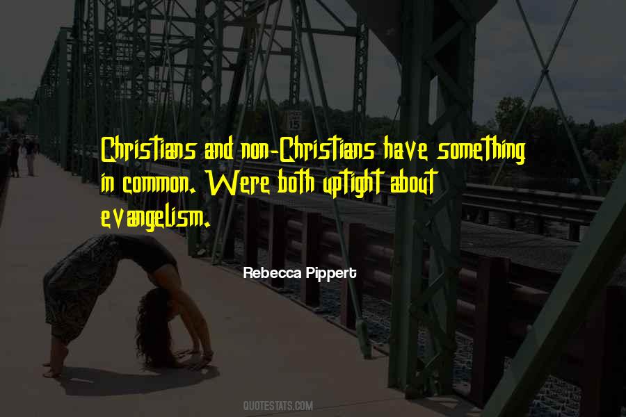 Quotes About Christian Evangelism #771914