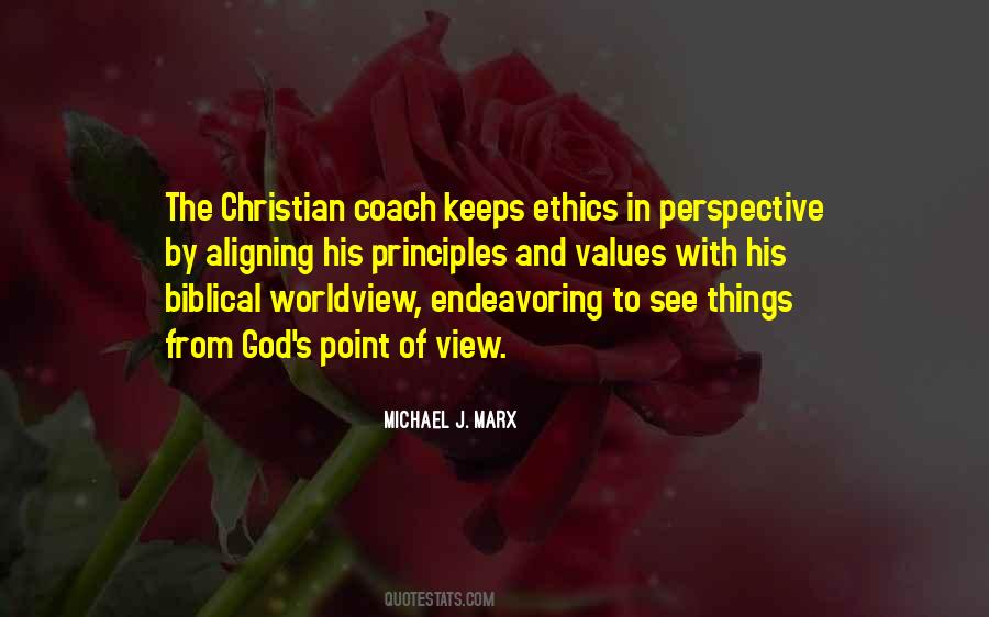 Quotes About Christian Ethics #519763