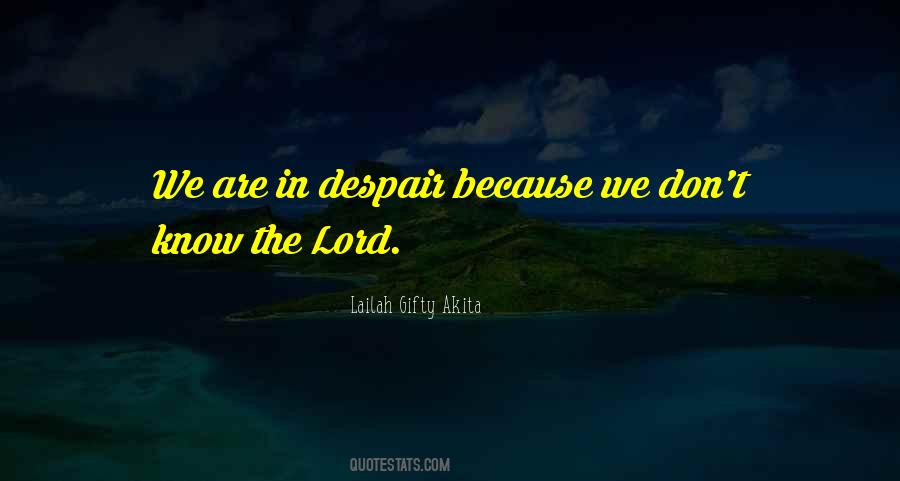 Quotes About Christian Despair #1200164