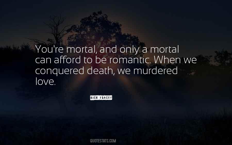 Murdered Love Quotes #1486212
