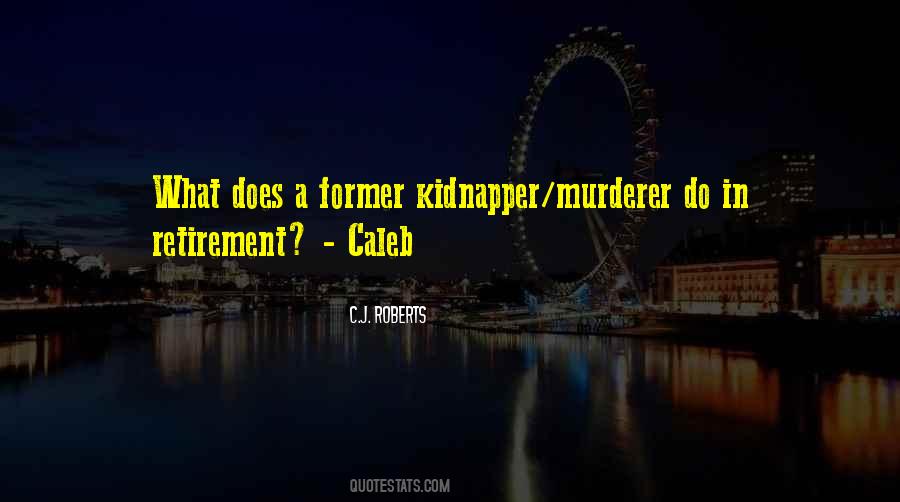 Murderer Quotes #1025114