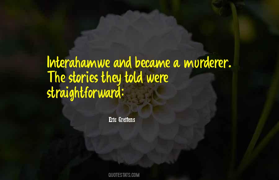 Murderer Quotes #1099562